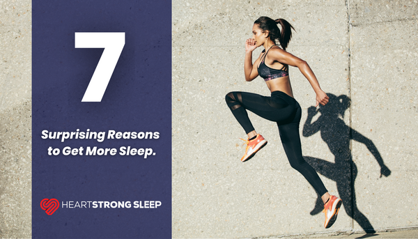 7 Surprising Reasons to Get More Sleep