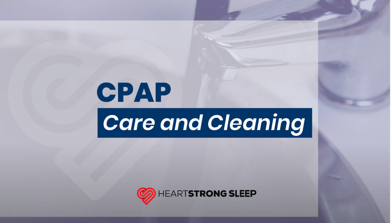 CPAP Care, Cleaning and Resupply Schedule