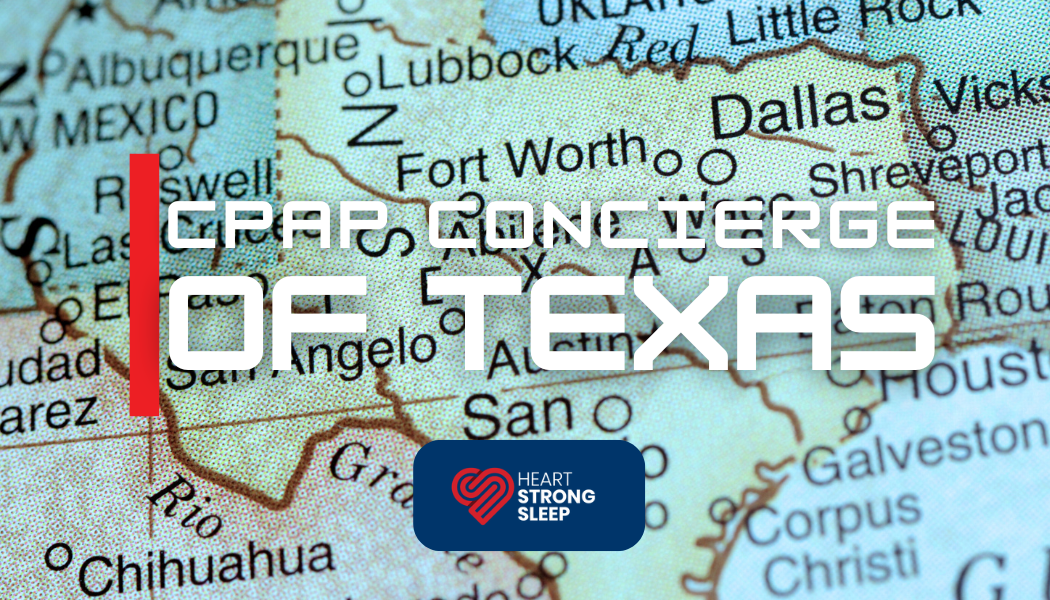 Your CPAP Concierge in The Woodlands, Houston and Across Texas