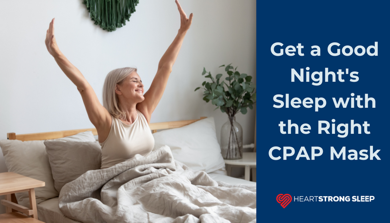 Get a Good Nights Sleep with the Right CPAP Mask