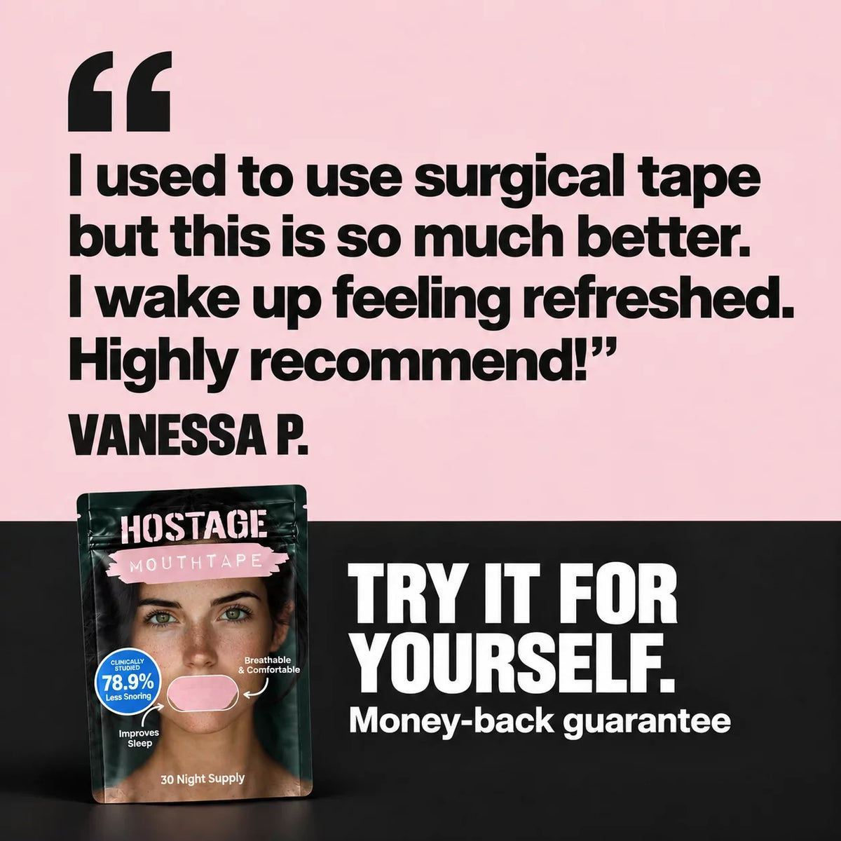Hostage Mouth Tape customer testimonial from a woman