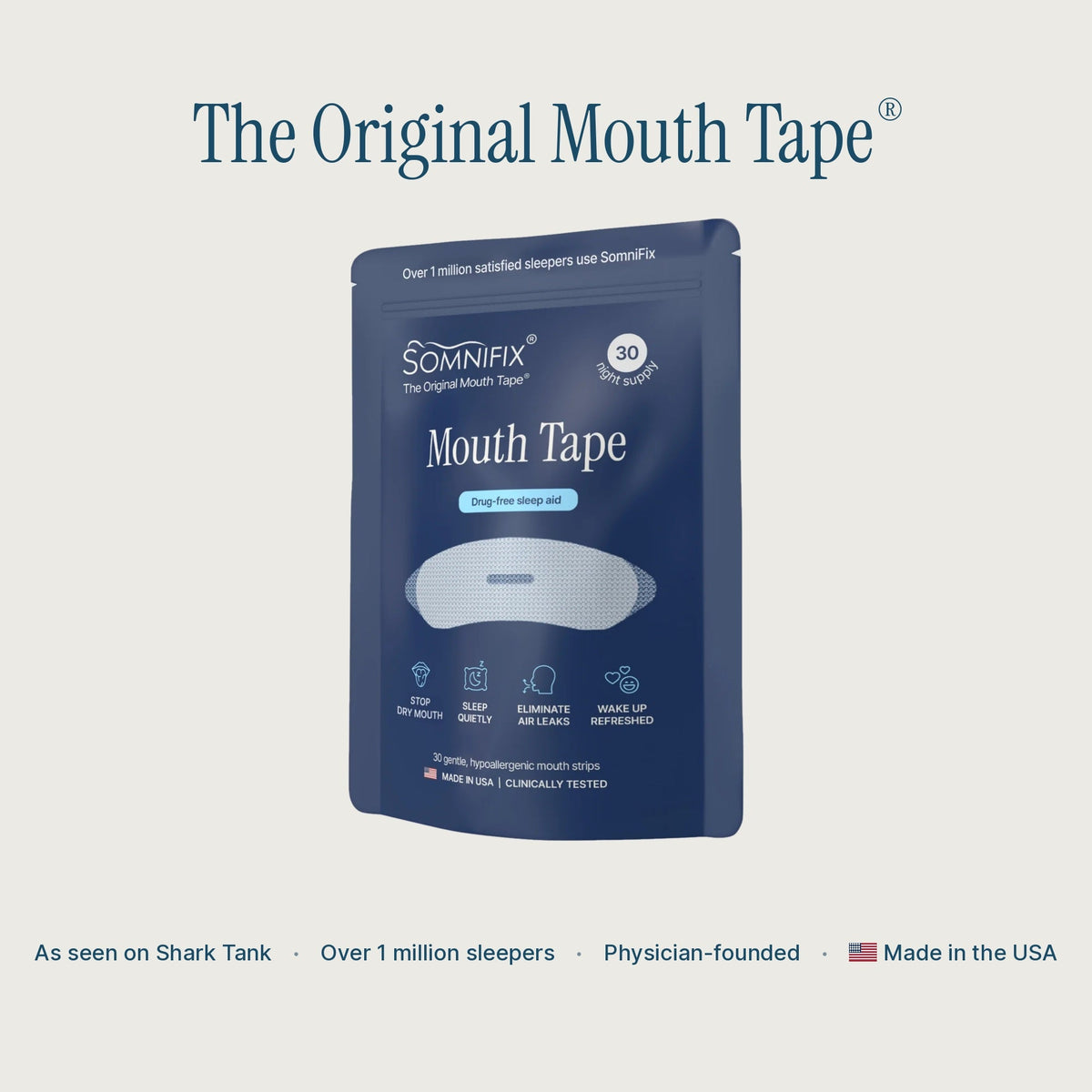 A dark blue stand-up pouch of SomniFix Mouth Tape centered on a light warm gray background, with the text 'The Original Mouth Tape' above it and marketing copy along the bottom.